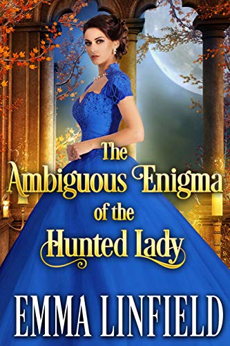The Ambiguous Enigma of the Hunted Lady book cover