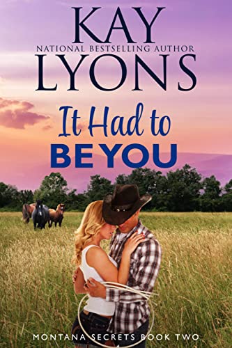 Montana Skies / It Had to Be You book cover