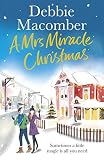 A Mrs Miracle Christmas A Christmas Novel English Edition