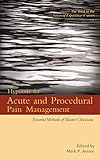 Hypnosis For Acute And Procedural Pain Management Favorite Methods Of Master Clinicians Voices Of Experience Book 3 English Edition