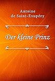 Der Kleine Prinz German Edition