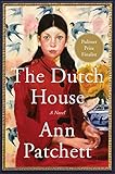 The Dutch House A Novel