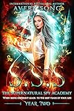 Sss Year Two The Supernatural Spy Academy Book 2 English Edition