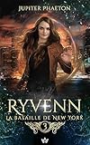 La Bataille De New York Ryvenn T 3