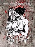 Dark Psycho : Bloody Final: Tome 3