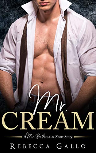 Mr. Cream (By: Rebecca Gallo) cover