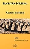 Castelli Di Sabbia Serie Il Commissario Livia Italian Edition