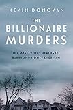 The Billionaire Murders The Mysterious Deaths Of Barry And Honey Sherman