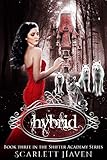 Hybrid Shifter Academy Book 3 English Edition