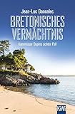 Bretonisches Vermchtnis Kommissar Dupins Achter Fall Kommissar Dupin Ermittelt 8 German Edition