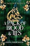 A Pack Of Blood And Lies The Boulder Wolves Book 1 English Edition