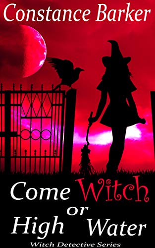 Come Witch or High Water cover