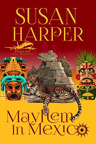 Mayhem in Mexico book cover
