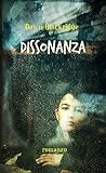 Dissonanza Italian Edition
