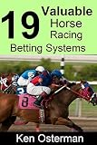 19 Valuable Horse Racing Betting Systems