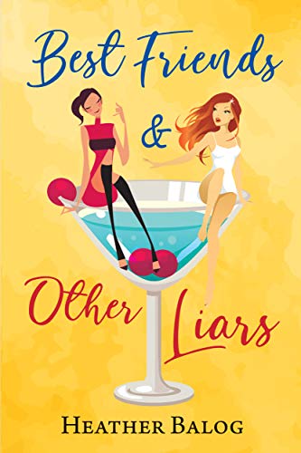 Best Friends & Other Liars book cover