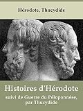 Histoires Dhrodote Les 9 Livres Suivi De Guerre Du Ploponnse Par Thucydide