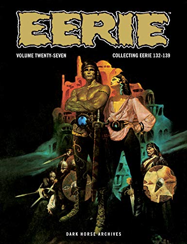 Eerie Archives Volume 27 (By: William DuBay,Don McGregor,Bud Lewis,Rudy Nebres) cover