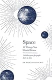 Space 10 Things You Should Know English Edition