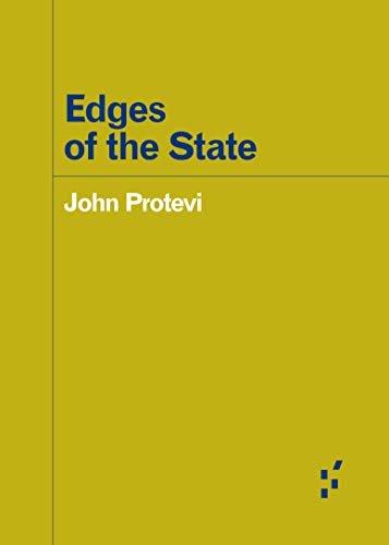 Edges of the State (By: John Protevi) cover