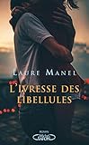 L'ivresse Des Libellules