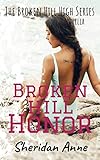 Broken Hill Honor The Broken Hill High Series Novella 55 English Edition