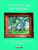 Ceci Nest Pas Un Tableau