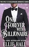 Only Forever with a Billionaire