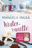 Wintervanille Roman Kalifornische Trume 1 German Edition