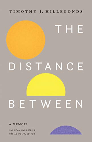 The Distance Between (By: Timothy J. Hillegonds) cover