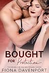 Bought for Protection (Bought by the Billionaire Book 3)