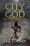 City Of God Knights Templar Book 3 English Edition