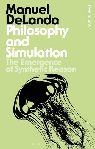 Philosophy and Simulation (By: Manuel DeLanda) cover