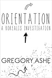 Orientation Borealis Investigations Book 1