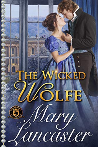 The Wicked Wolfe (By: Mary Lancaster) cover