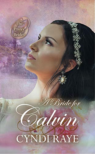 A Bride for Calvin (By: Cyndi Raye) cover