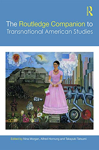 The Routledge Companion to Transnational American Studies book cover