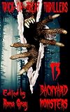 Trick-or-Treat Thrillers 13 Backyard Monsters