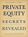 Private Equity Secrets Revealed From The Coalface English Edition