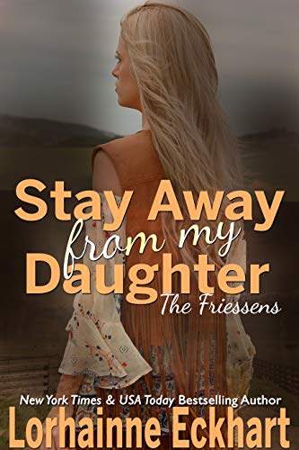 Stay Away From My Daughter book cover