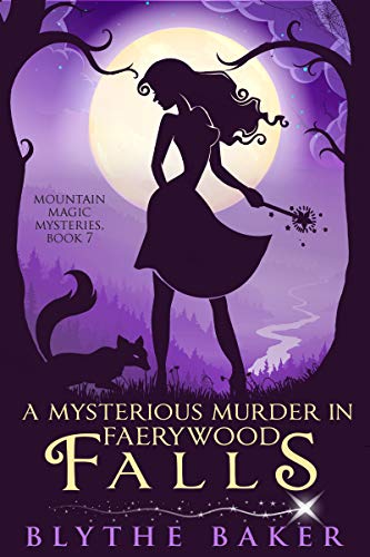 A Mysterious Murder in Faerywood Falls book cover