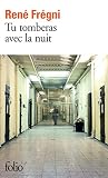 Tu Tomberas Avec La Nuit (folio T. 4970)