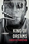 King of Dreams (Exposure collection)