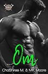 Om: Filthy Modern Vikings (The Jorgensen Legacy Book 1)