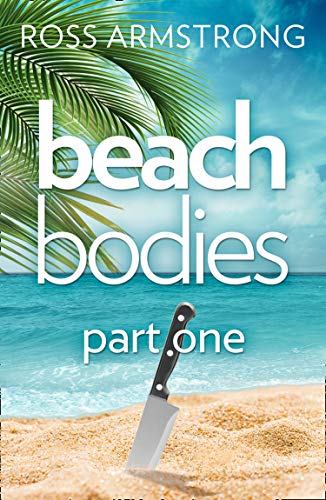 Beach Bodies: Part One cover