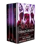 Wolves Of Crimson Hollow Collection Books 1 3 English Edition