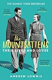 The Mountbattens Their Lives Loves The Sunday Times Bestseller English Edition