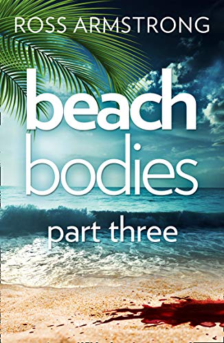 Beach Bodies: Part Three cover