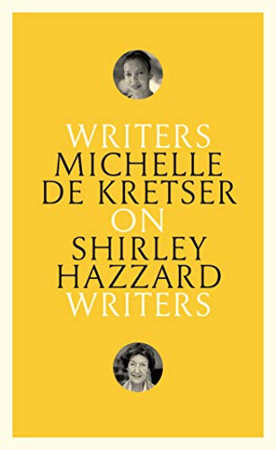 On Shirley Hazzard (By: Michelle de Kretser) cover