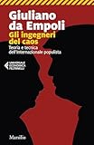 Gli Ingegneri Del Caos Teoria E Tecnica Dellinternazionale Populista Italian Edition